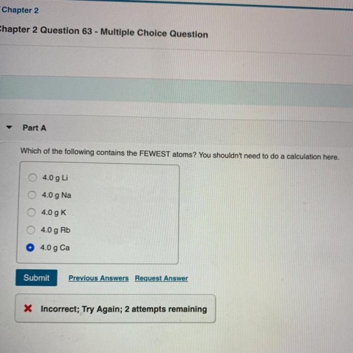 Which of the following contains the fewest atoms